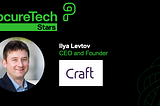 ProcureTechSTARS with Ilya Levtov, CEO and Founder of Craft.co, an enterprise intelligence company