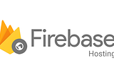 Deploy Web Apps to Firebase