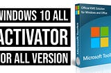 Windows 10 Activator 2021 Free Download (All Tools + Key)