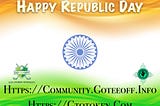 Happy Republic Day To All Our Friends From India