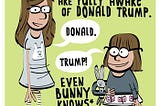 Family Funnies: Trump!