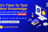 Test Your Knowledge — Live Quiz on Binance Network by ZeroSwap