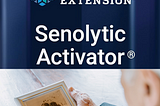 Embracing the Future: Life Extension Senolytic Activator