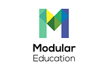 An Introduction To My Theory On Modular Education