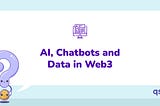 QSTN: Chatbots, AI and Data in Web3