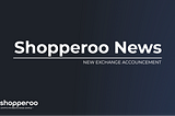 New Listing Announcement for Shopperoo