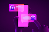 A graphic of a lit-up phone screen showing chat, with one message from a person and another from a bot. A person is holding the phone and hovering their finger over the chat.