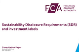 FCA in UK proposes new rules to tackle greenwashing (SFDR equivalent)