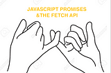 Breaking Down the Fetch API