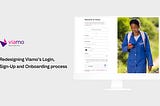 Redesigning Viamo’s Login, Sign-Up and Onboarding process