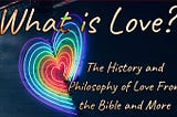 What Does The Bible Say About Love?