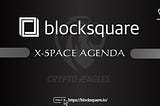 Blocksquare: Ushering in a Sustainable Real-World Asset Use Case for Blockchain