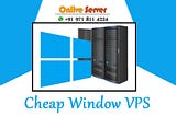 Importance of Affordable Windows VPS Server Hosting