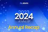 2024 Annual Recap