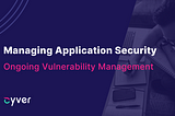 Managing Application Vulnerabilities with Pentest-as-a-Service — PentestHero