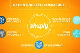 Shoply 3.0 — The New Home of Modern Commerce — Powered by People — Driven by Social Connection