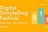 Discover the winners of the 1st Digital Storytelling Festival
