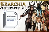 HEXARCHIA WHITEPAPER: Presale on Oct 20