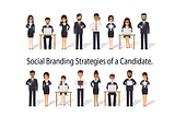 Social Branding Strategies of a Candidate