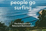 Book notes #15 — Let My People Go Surfing