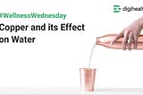 Copper and its Effect on Water