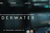 Underwater (2020): Familiar, but Enjoyably Tense