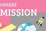Mission und Vision