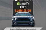 shopify ACES Submission