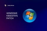 Patch Wednesday Day (15/100) — Windows KB5037591 Patch