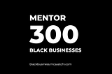 Mentor Black Businesses