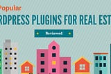 40+ Popular Real Estate WordPress Plugins Reviewed
