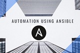 How Industries are solving challenges using Ansible!