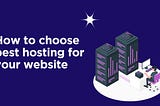 How to Choose the Right Web Hosting Provider for Your Website?