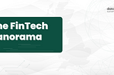 The Fintech Panorama