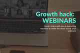 Follow these simple steps to make the most out of your webinars