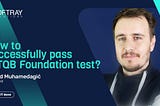 How to pass ISTQB test exam?