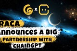 RACA announces a big partnership with ChainGPT