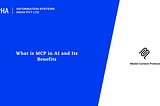 What is MCP in AI and Its Benefits : Aalpha
