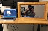 How to build a Smart Mirror