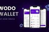 Wodo Wallet: Simplifying Cryptocurrency Management and Security.