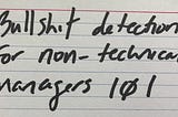 Introductory bullshit detection for non-technical managers