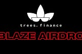 $BLAZE Airdrop: Date, Time, Details