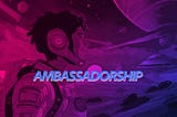 AMBASSADORSHIP