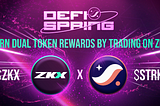 Welcome to Starknet DeFi Spring Phase 3 with ZKX