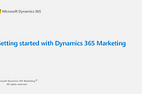 Microsoft Dynamics 365 For Marketing