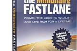 The Fastlane to Wealth: Breaking Free from the Get-Rich-Slow Myth
