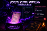 Indirect Prompt Injection - Markdown Magic