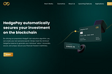 HedgePay Leverages Blockchain Technology to Secure Your Investment Capital Flow