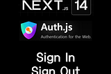 [Next.js14] NextAuth v5 (1) SignIn/SignOut