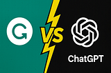 ChatGPT Just Replaced My Favorite Writing App Grammarly